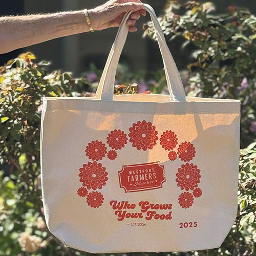 Westport Farmers' Market bag with logo. Text on bag reads: Who grows your food since 2006. 2025